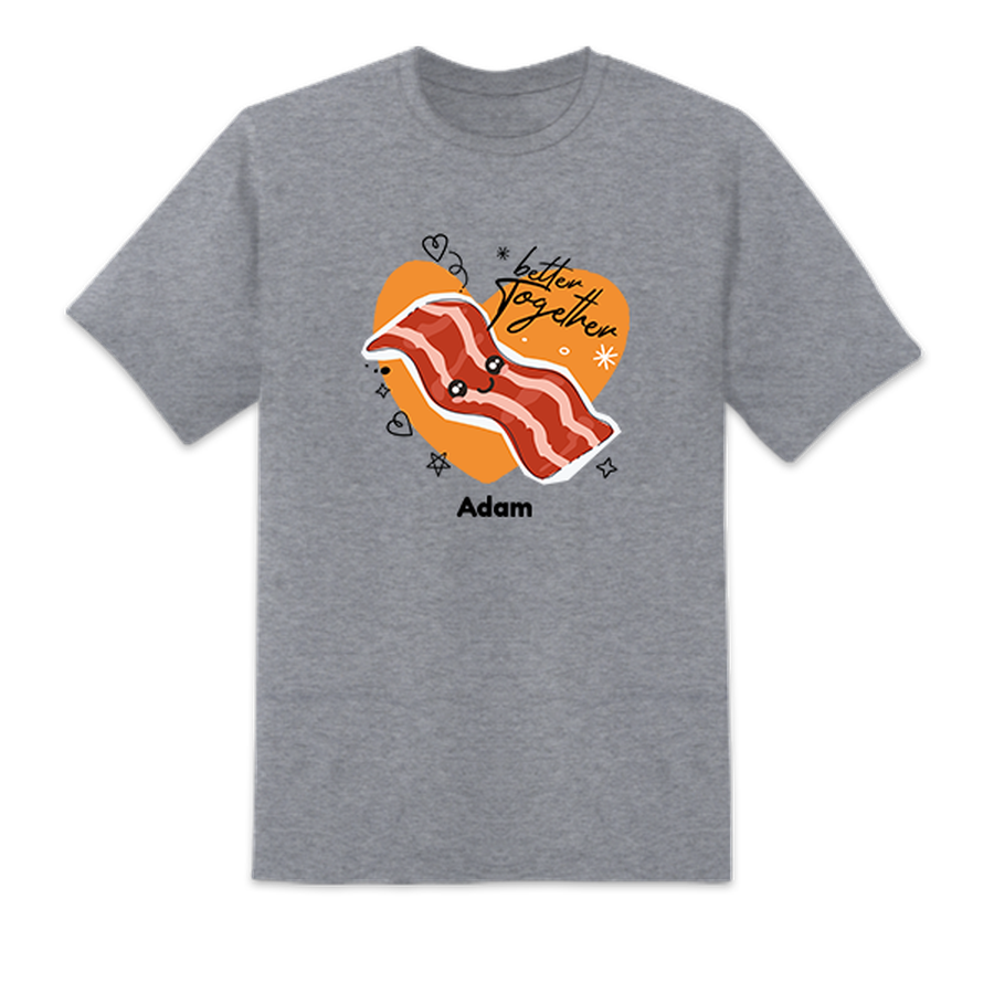 Bacon Better Together Gray
